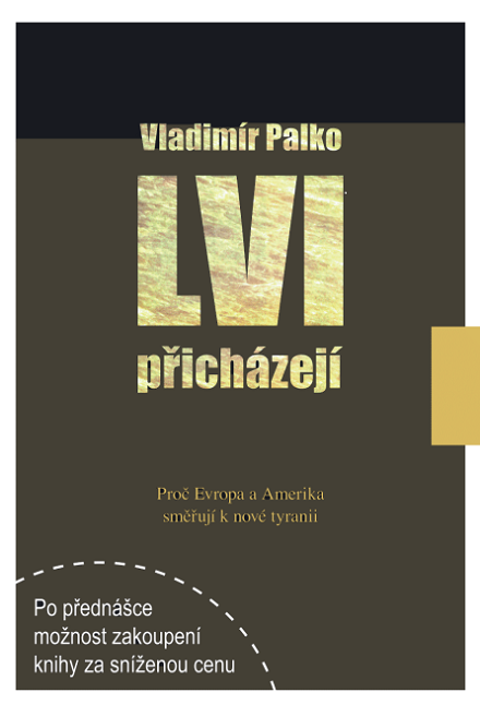 kniha LVI PŘICHÁZEJÍ,  Vl. Palko, www.kosmas.cz